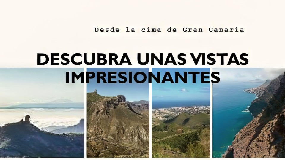 Descubre los Maravillosos Miradores de Gran Canaria